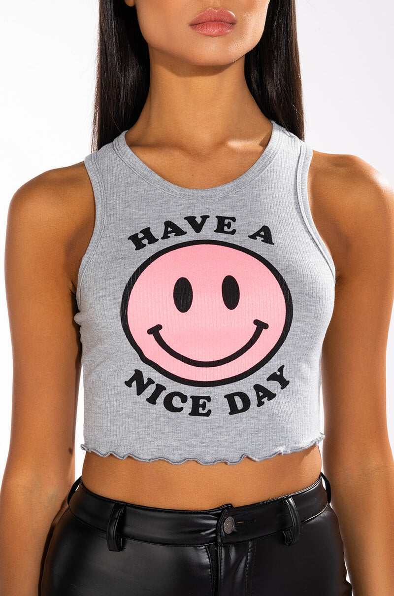 HAVE A NICE DAY CROPPED RIB TANK