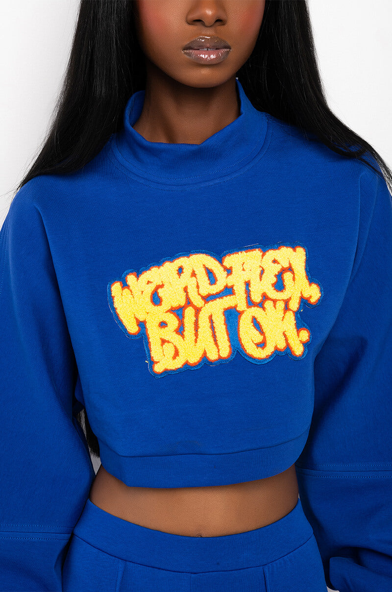 WEIRD FLEX BUT OKAY SWEATSHIRT
